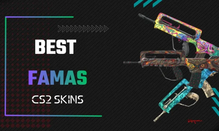 12 Best FAMAS CS2 Skins
