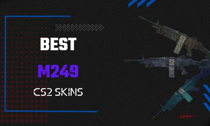 10 Best M249 CS2 Skins